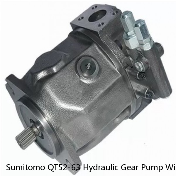 Sumitomo QT52-63 Hydraulic Gear Pump With High Running Wear Resistance
